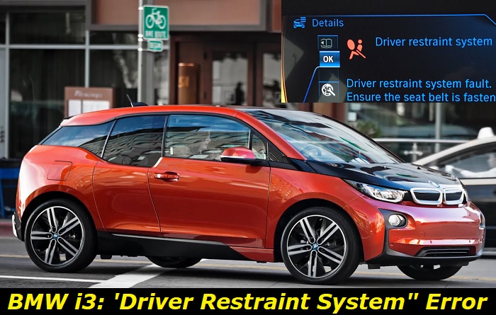 bmw i3 driver restraint system error